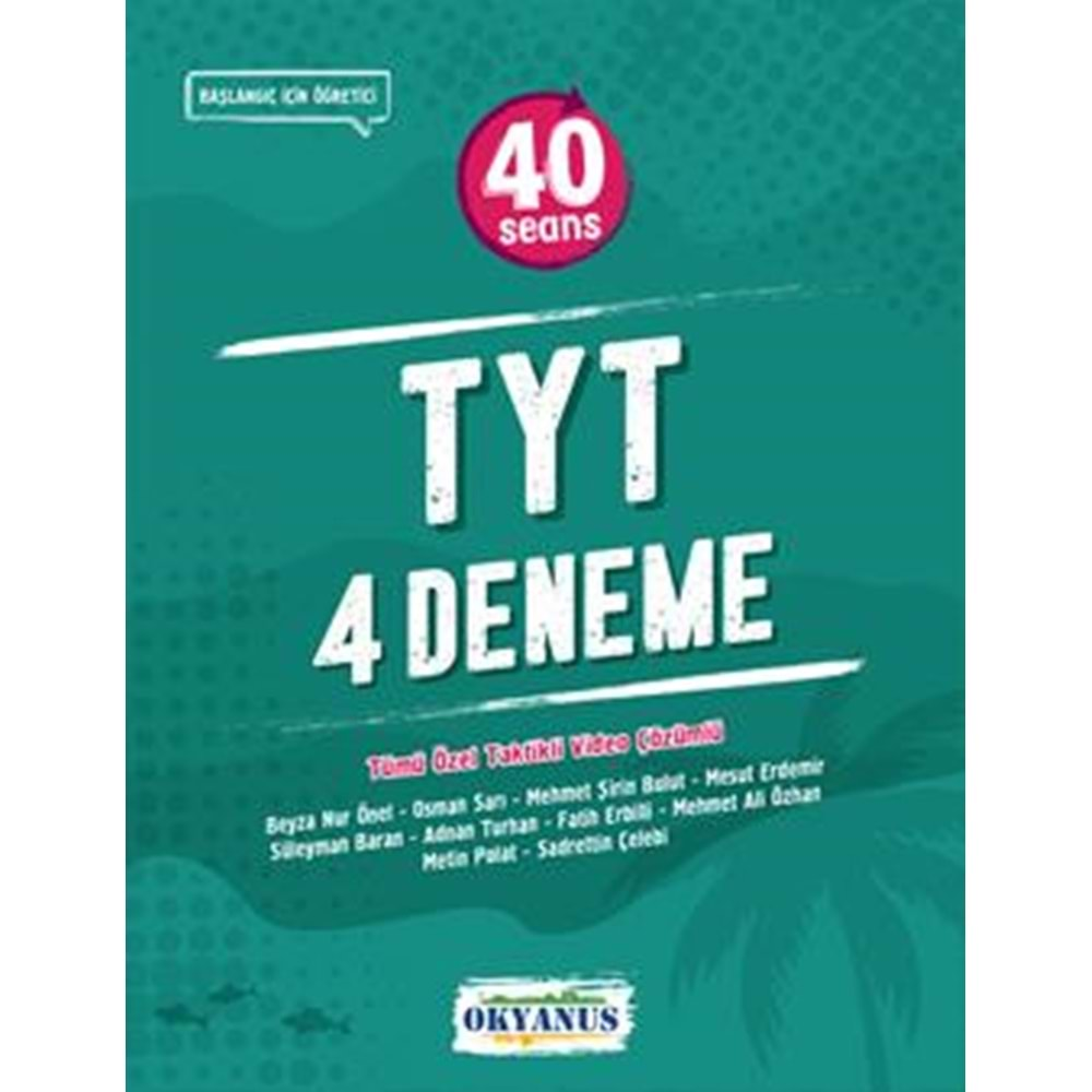 OKYANUS TYT 40 SEANS 4 LÜ DENEME