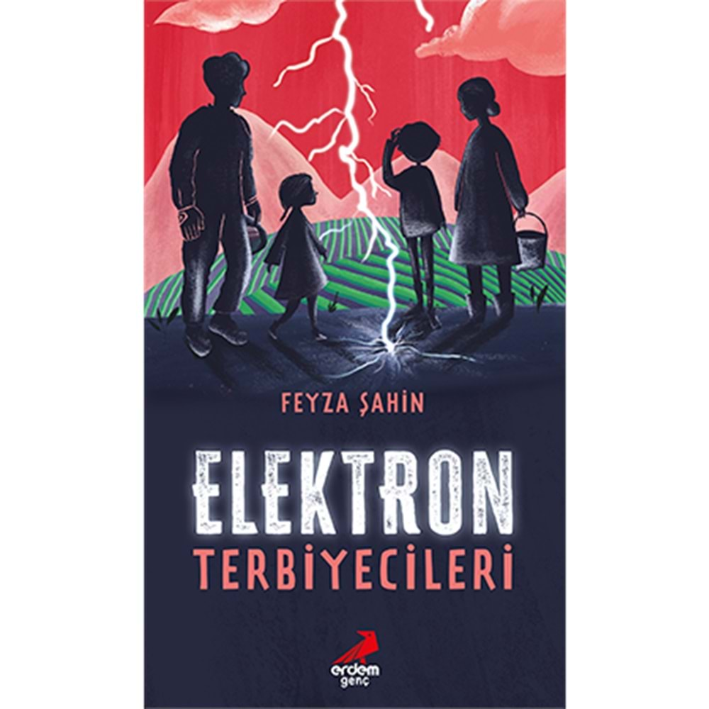 ELEKTRON TERBİYECİLERİ FEYZA ŞAHİN ERDEM GENÇ