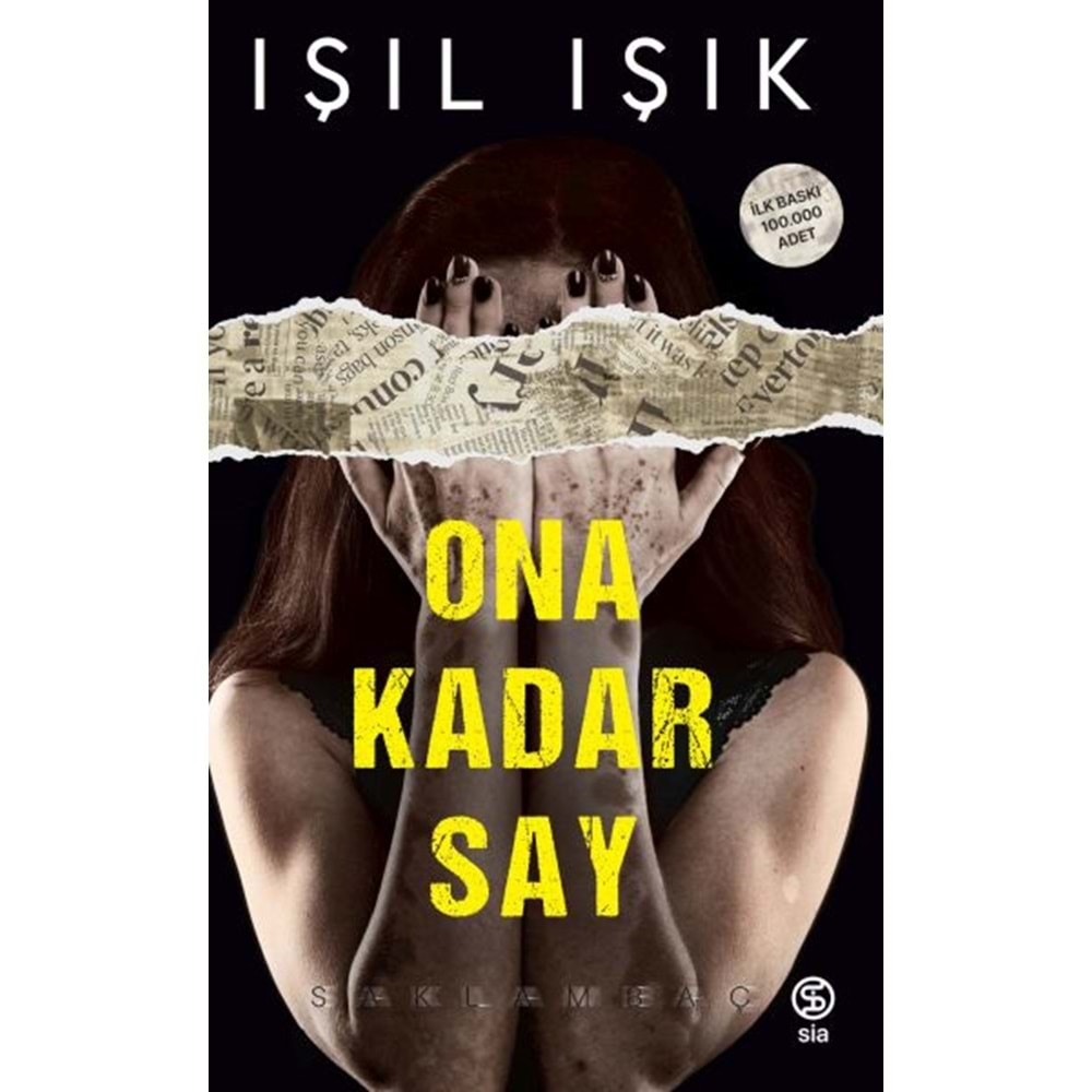 ONA KADAR SAY-IŞIL IŞIK-SİA KİTAP