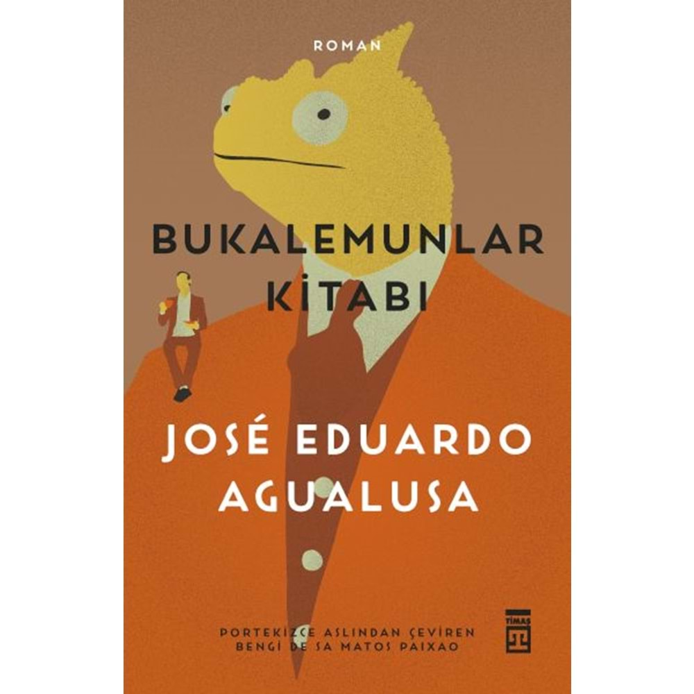 BUKALEMUNLAR KİTABI-JOSE EDUARDO AGUALUSA-TİMAŞ YAYINLARI