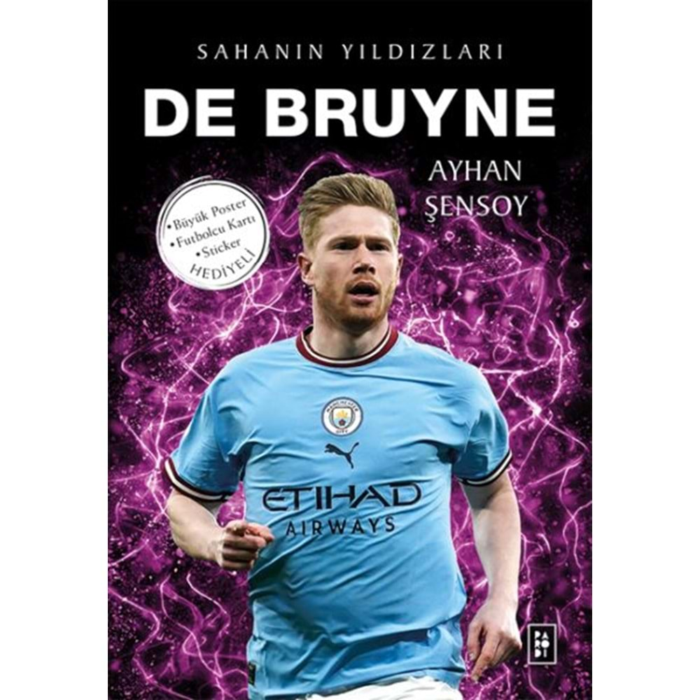 DE BRUYNE SAHANIN YILDIZLARI-AYHAN ŞENSOY-PARODİ YAYINLARI