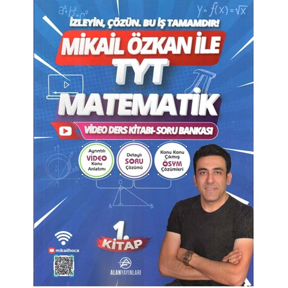 ALAN YAYINLARI MİKAİL ÖZKAN İLE TYT MATEMATİK VİDEO DERS KİTABI SORU BANKASI-2024