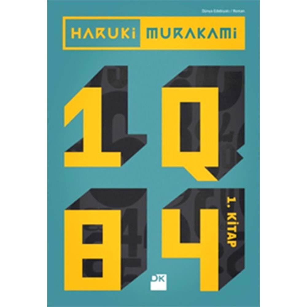 1Q84 1.KİTAP-HARUKI MURAKAMİ-DOĞAN KİTAP