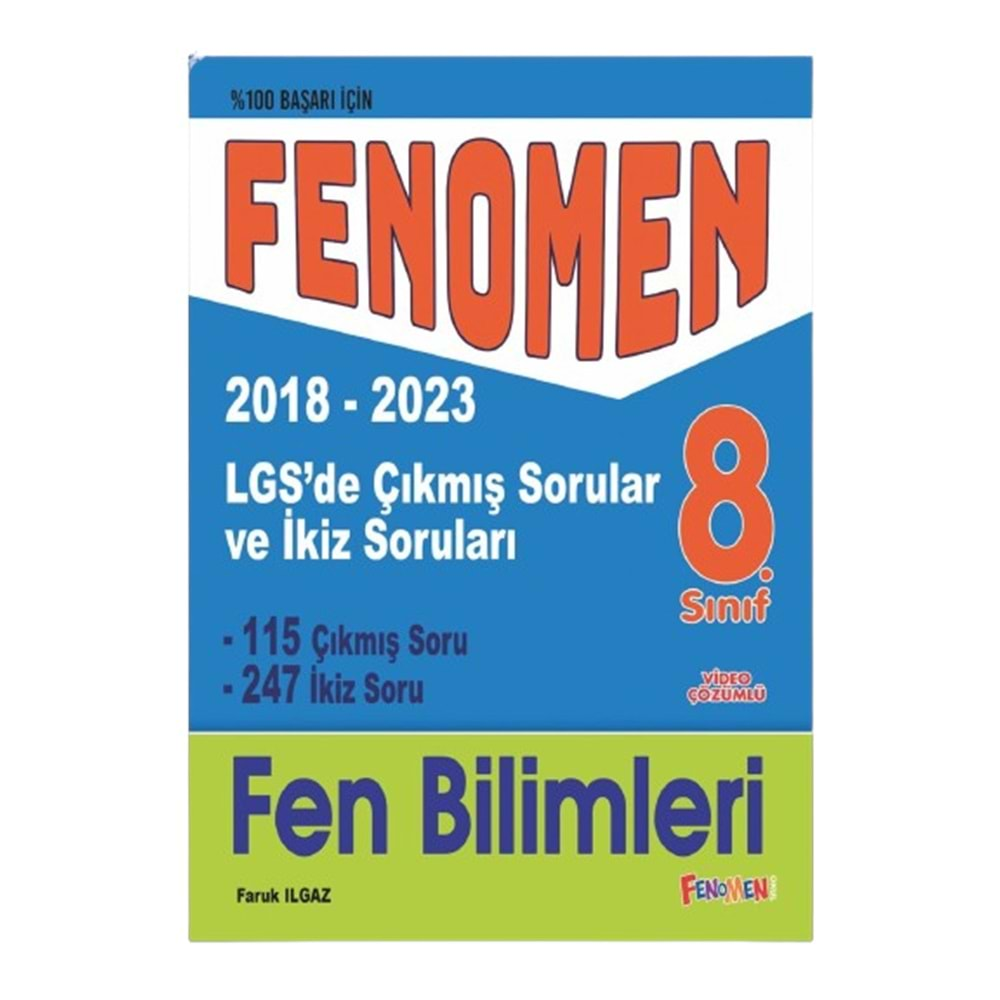 GAMA FENOMEN 8.SINIF LGS FEN BİLİMLERİ ÇIKMIŞ SORULAR VE İKİZ SORULARI(2018-2023)