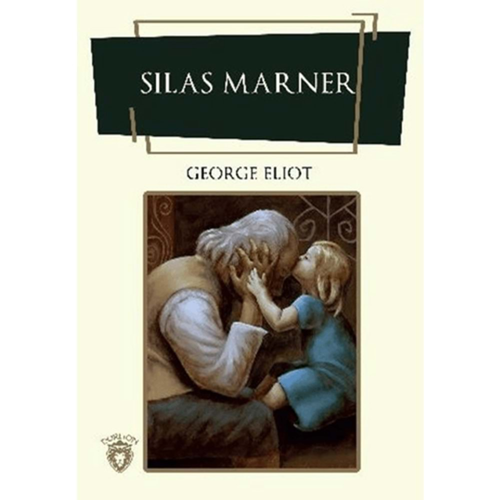 SILAS MARNER-GEORGE ELİOT-DORLİON YAYINLARI