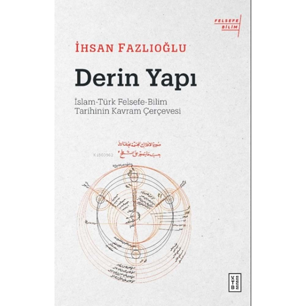 DERİN YAPI-İHSAN FAZLIOĞLU-KETEBE YAYINLARI