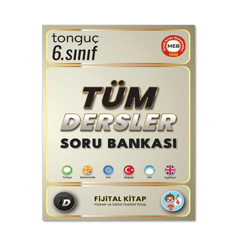 TONGUÇ 6.SINIF TÜM DERSLER SORU BANKASI