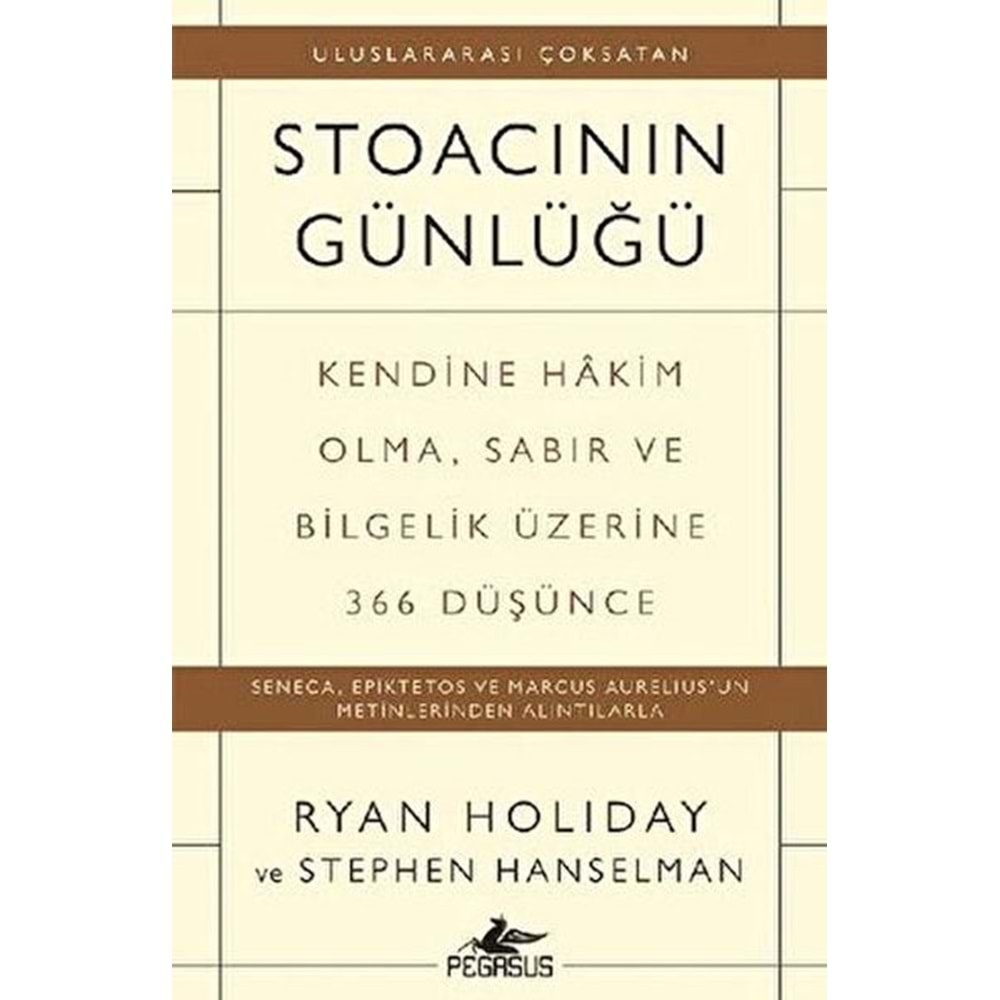 STOACININ GÜNLÜĞÜ-RYAN HOLIDAY-PEGASUS YAYINLARI