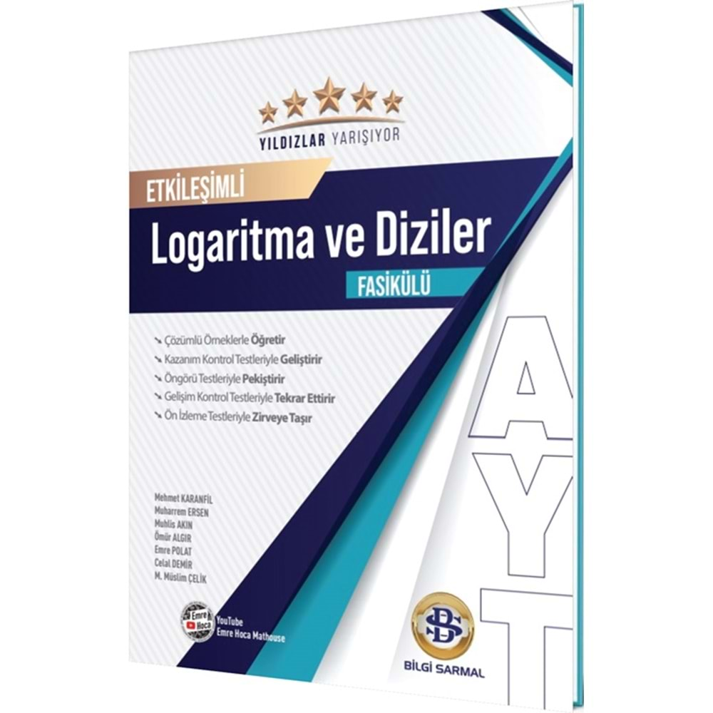 BİLGİ SARMAL AYT LOGARİTMA VE DİZİLER YILDIZLAR YARIŞIYOR ETKİLEŞİMLİ FASİKÜLÜ-2025