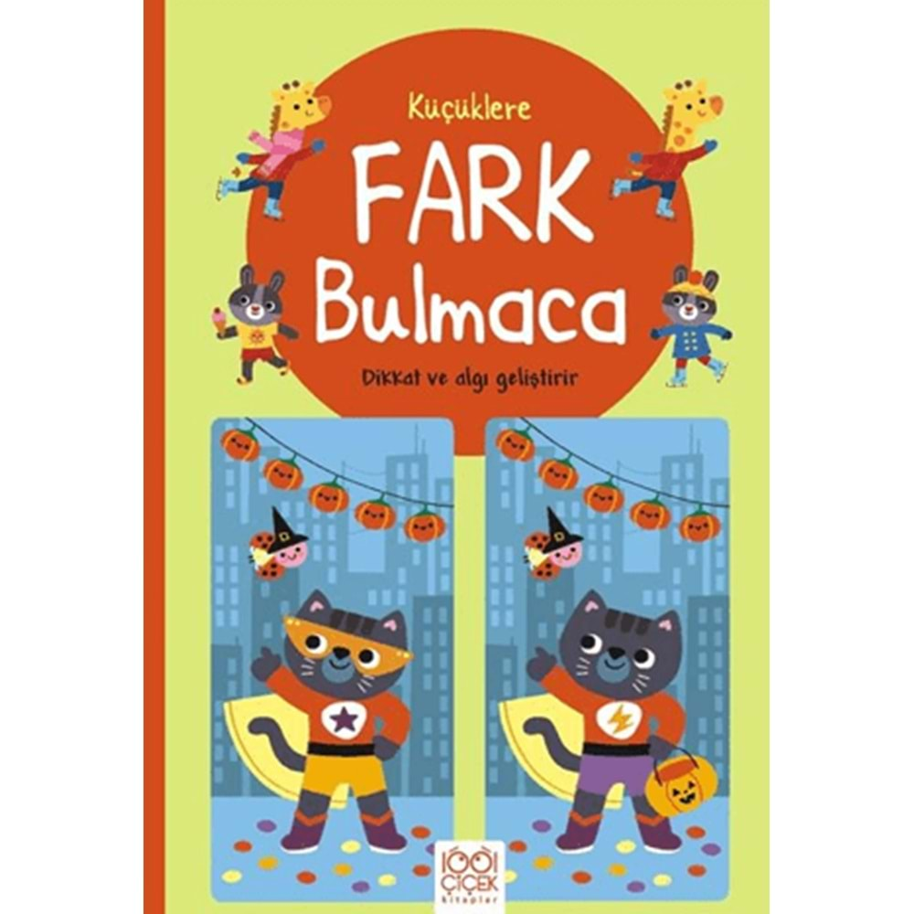 KÜÇÜKLERE FARK BULMACA-MATTHEW OLDHAM-1001 ÇİÇEK KİTAPLAR