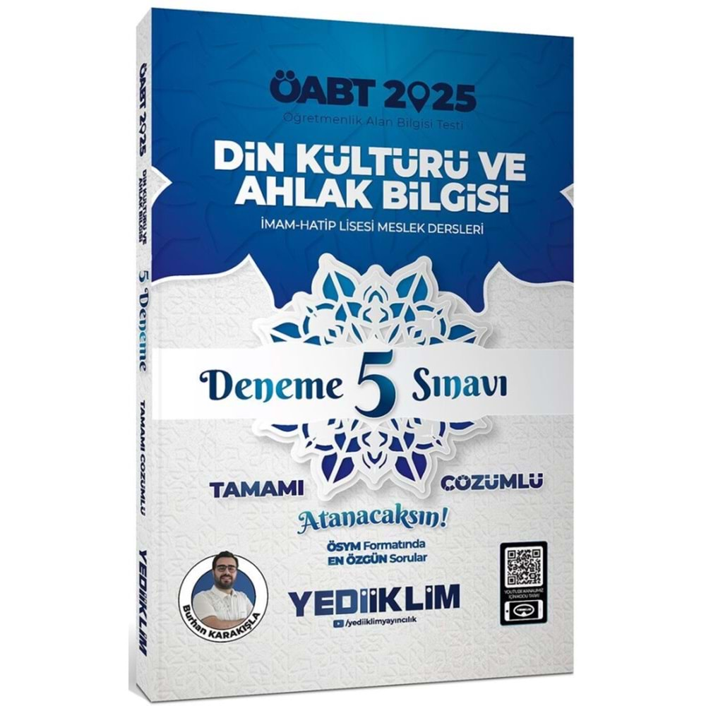 YEDİİKLİM ÖABT 2025 DİN KÜLTÜRÜ VE AHLAK BİLGİSİ TAMAMI ÇÖZÜMLÜ 5 DENEME SINAVI