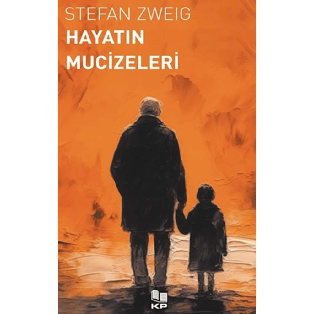 HAYATIN MUCİZELERİ-STEFAN ZWEİG-KİTAPPAZARI YAYINLARI