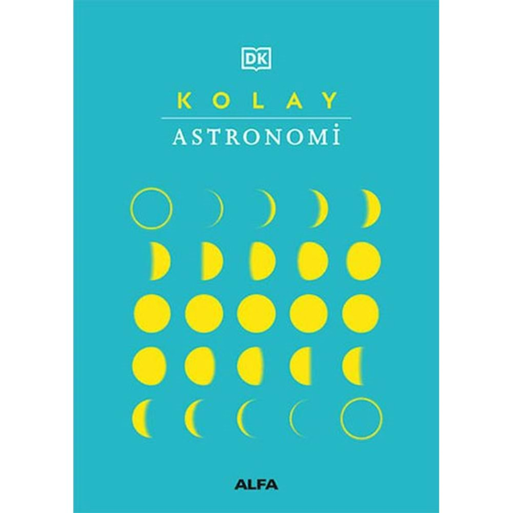 KOLAY ASTRONOMİ CİLTLİ-ALFA YAYINLARI