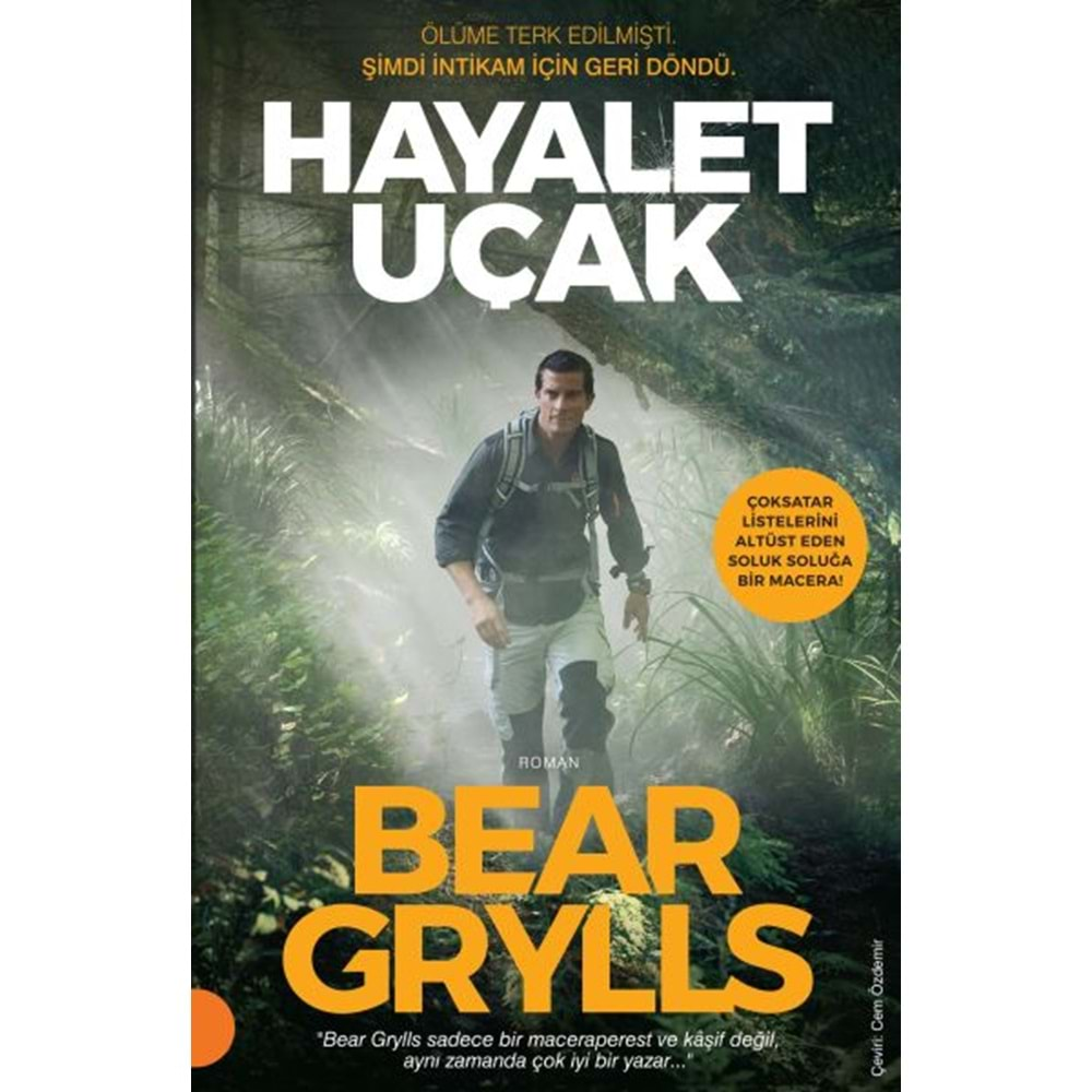 HAYALET UÇAK -BEAR GRYLLS-PORTAKAL (TİMAŞ)