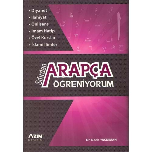 SIFIRDAN ARAPÇA ÖĞRENİYORUM-NECLA YASDIMAN-AZİM DAĞITIM