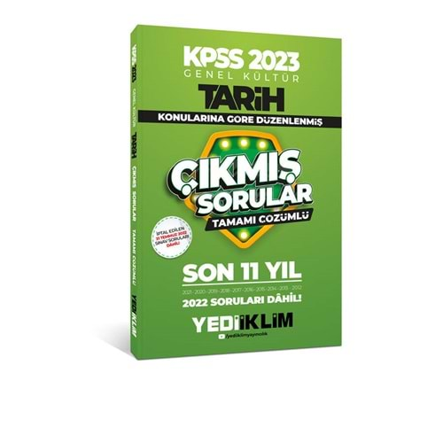 YEDİİKLİM KPSS 2023 GENEL KÜLTÜR TARİH KONULARINA GÖRE TAMAMI ÇÖZÜMLÜ SON 11 YIL ÇIKMIŞ SORULAR