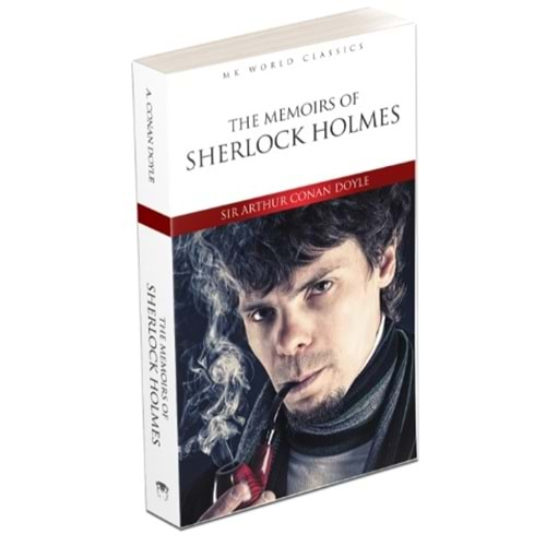 THE MEMORIRS OF SHERLOCK HOLMES-SIR ARTHUR CONAN DOYLE-MK PUBLICATIONS