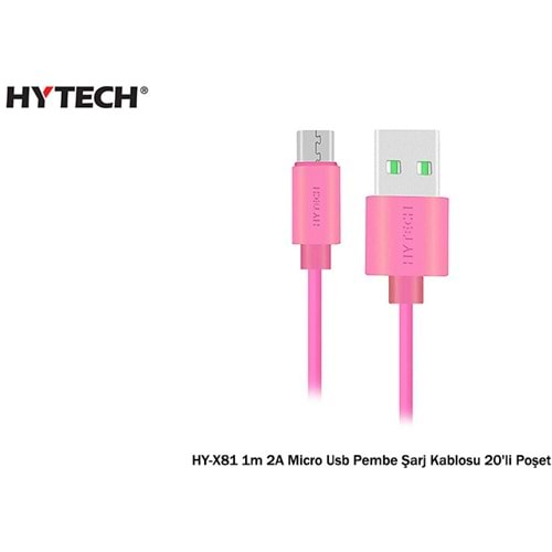 HYTECH MİCRO USB KABLO 2A HIZLI ŞARJ HY-X81 PEMBE