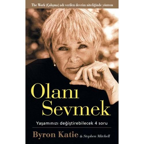 OLANI SEVMEK-BYRON KATİE-BUTİK YAYINLARI