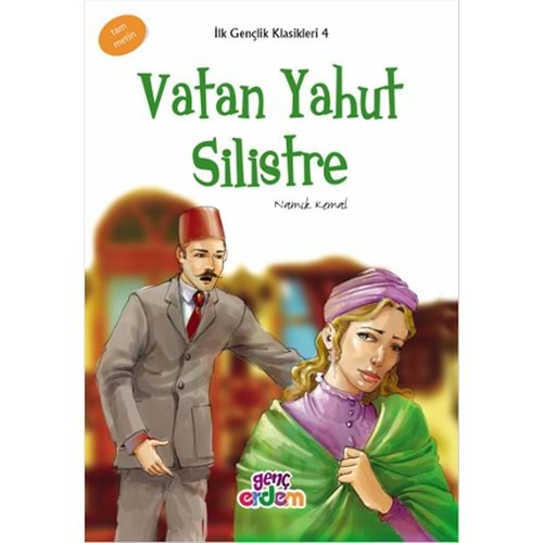 VATAN YAHUT SİLİSTRE-NAMIK KEMAL-ERDEM ÇOCUK