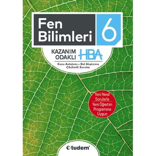 TUDEM 6.SINIF FEN BİLİMLERİ KAZANIM ODAKLI HBA 2022