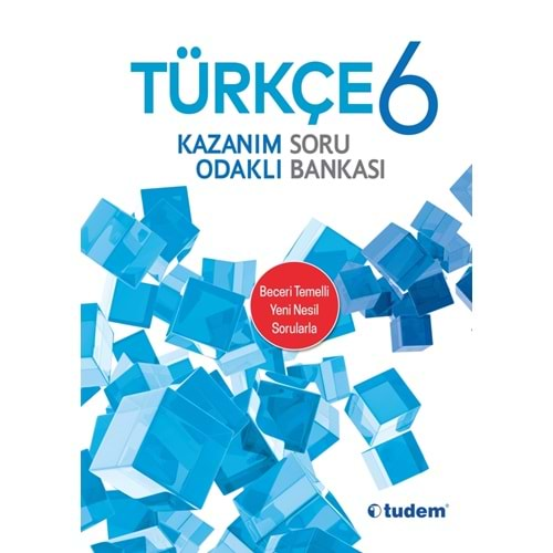 TUDEM 6.SINIF TÜRKÇE KAZANIM ODAK SORU BANKASI