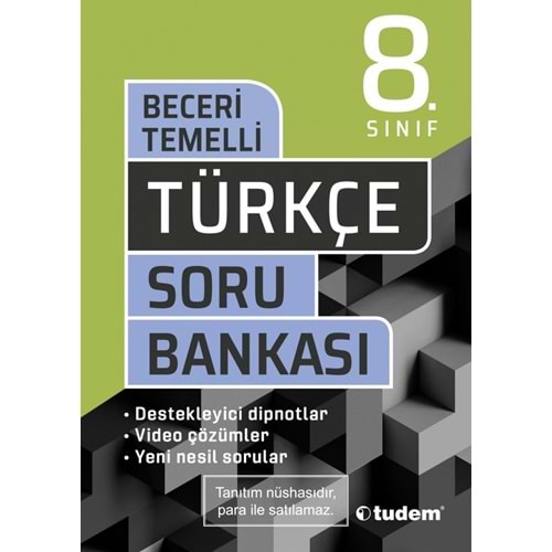 TUDEM 8.SINIF TÜRKÇE BECERİ TEMELLİ SORU BANKASI