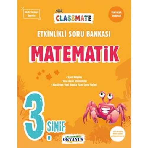 OKYANUS 3.SINIF CLASSMATE MATEMATİK ETKİNLİKLİ SORU BANKASI