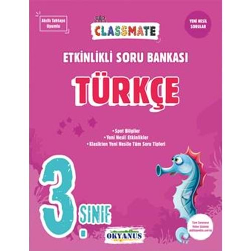 OKYANUS 3.CLASSMATE TÜRKÇE ETKİNLİKLİ SORU BANKASI