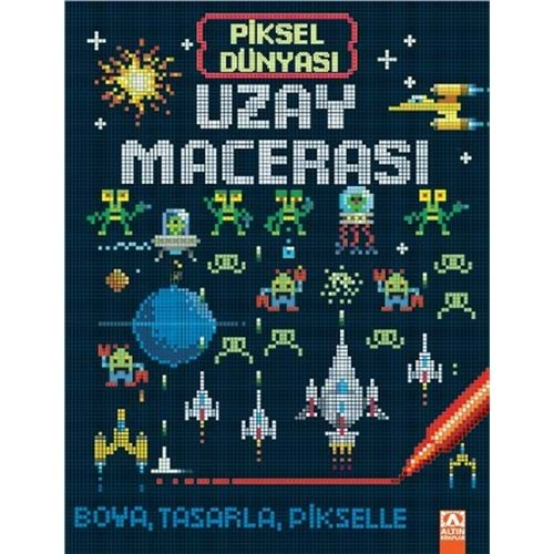 PİKSEL DÜNYASI UZAY MACERASI-ALTIN KİTAPLAR