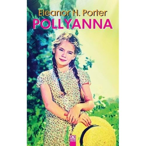 POLLYANNA CİLTLİ-ELEANOR H. PORTER-ALTIN KİTAPLAR