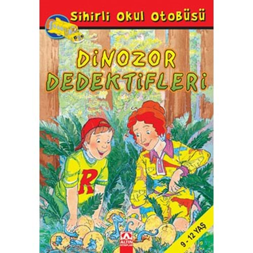 SİHİRLİ OKUL DİNOZOR DEDEKTİFLERİ-JOANNA COLE-ALTIN KİTAPLAR