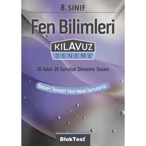 BLOK TEST-8.SINIF FEN BİLİMLERİ KILAVUZ DENEME