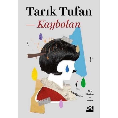 KAYBOLAN-TARIK TUFAN-DOĞAN