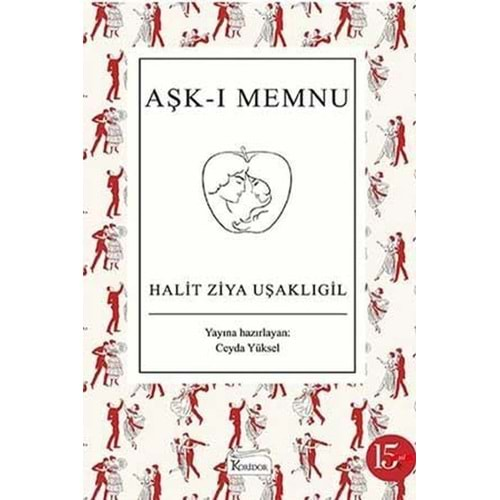 AŞKI MEMNU-HALİT ZİYA UŞAKLIGİL-KORİDOR YAYINLARI