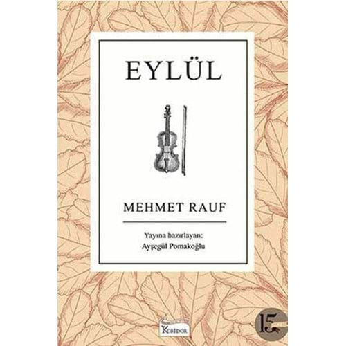 EYLÜL-MEHMET RAUF-KORİDOR YAYINLARI