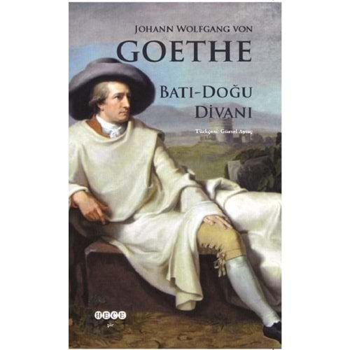 BATI-DOĞU DİVANI-JOHANN WOLFGANG VON GOETHE-HECE YAYINLARI