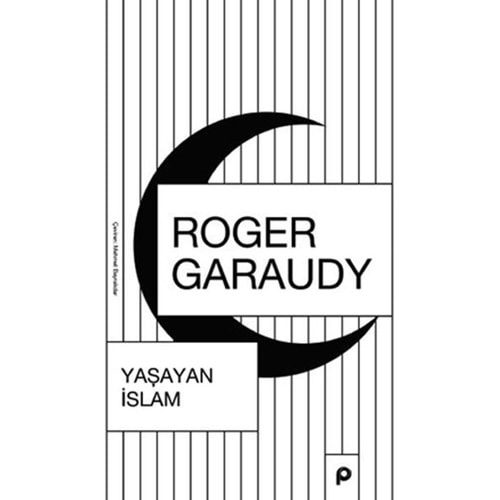 YAŞAYAN İSLAM-ROGER GARAUDY-PINAR YAYINLARI