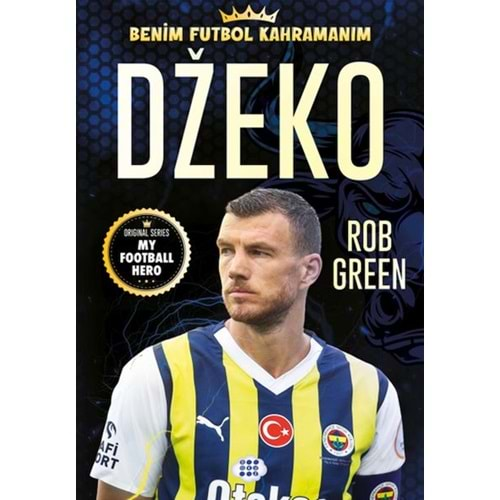 DZEKO BENİM FUTBOL KAHRAMANIM-ROB GREEN-DOKUZ ÇOCUK