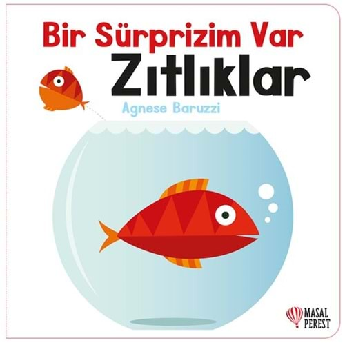 BİR SÜPRİZİM VAR-ZITLIKLAR-AGNESE BARUZZİ-MASALPEREST