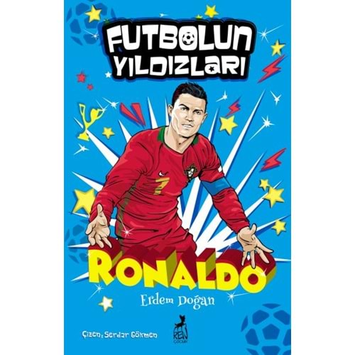 FUTBOLUN YILDIZLARI-RONALDO-ERDEM DOĞAN - REN