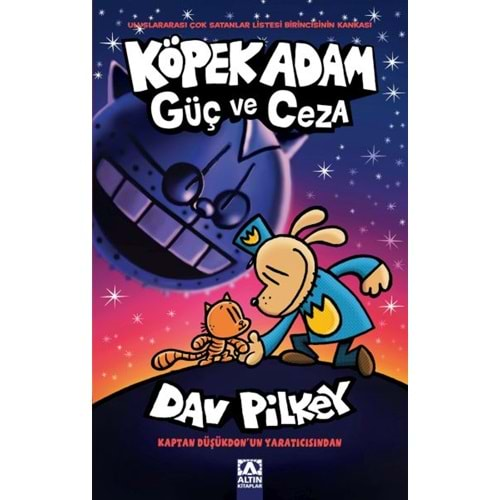 KÖPEK ADAM GÜÇ VE CEZA - DAV PILKEY - ALTIN