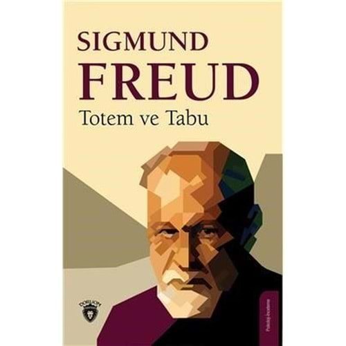 TOTEM VE TABU-SIGMUND FREUD-DORLİON