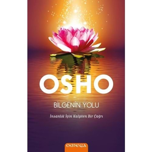 BİLGENİN YOLU-OSHO-OMEGA YAYINLARI