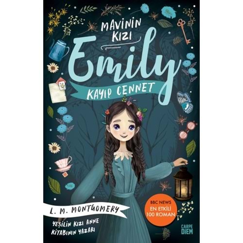 KAYIP CENNET-MAVİNİN KIZI EMİLY 2-L.M.MONTGOMERY-CERPE DİEM