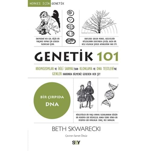 HERKES İÇİN 101 GENETİK 101-BETH-SKWARECKI-SAY YAYINLARI