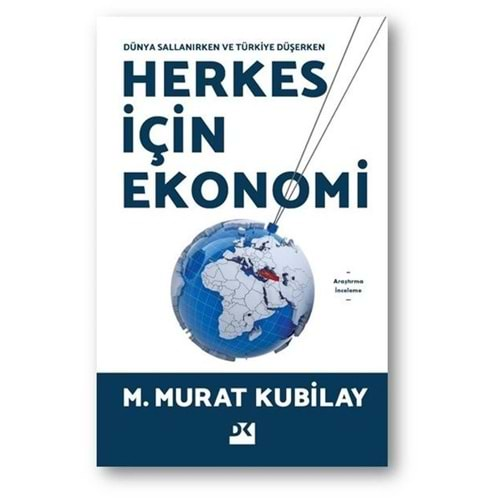 HERKES İÇİN EKONOMİ-M.MURAT KUBİLAY-DOĞAN KİTAP