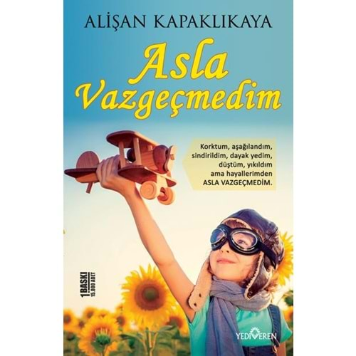 ASLA VAZGEÇMEDİM-ALİŞAN KAPAKLIKAYA-YEDİVEREN