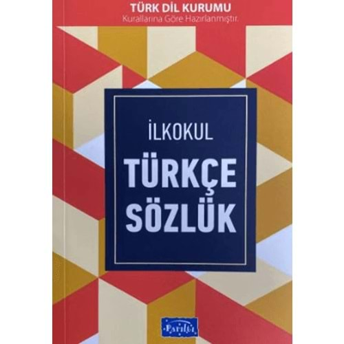 İLKOKUL TÜRKÇE SÖZLÜK-PARILTI YAYINLARI