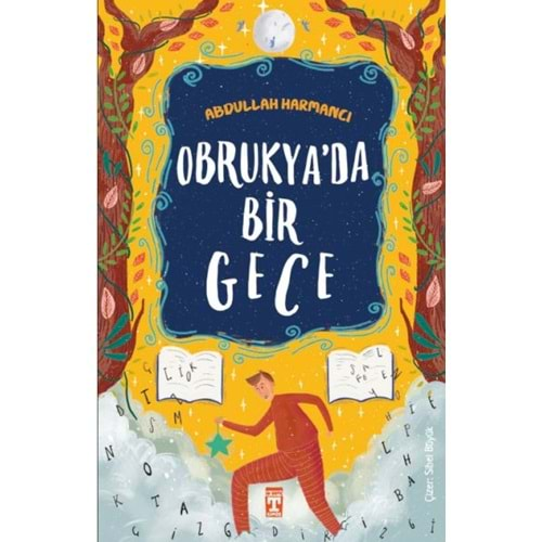 OBRUKYADA BİE GECE-ABDULLAH HARMANCI-GENÇ TİMAŞ YAYINLARI